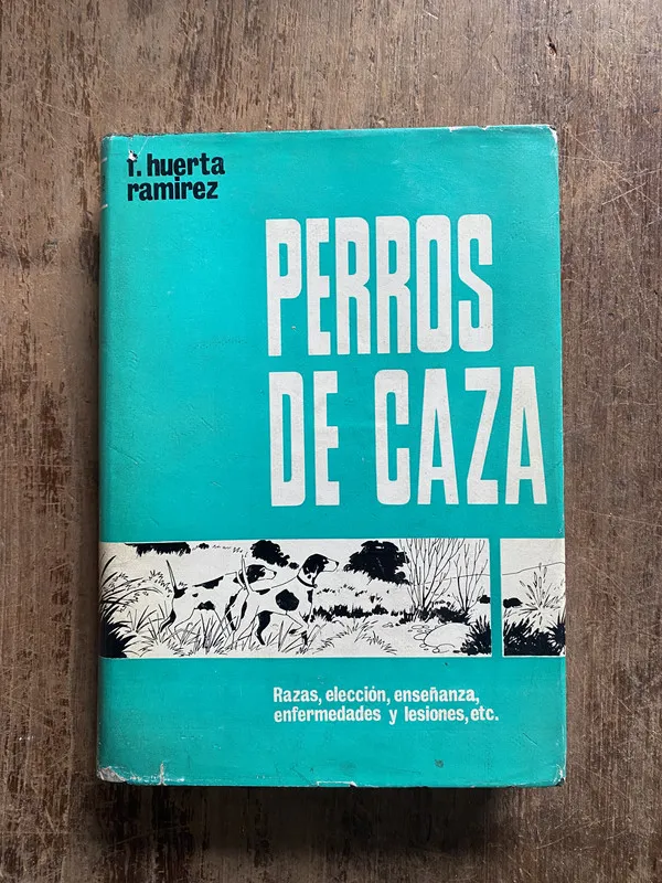 Tapa de Perros de Caza - Huerta Ramirez, T. (5o6)