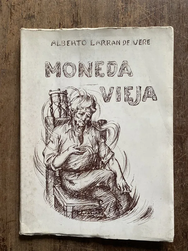 Tapa de Moneda Vieja - Larran de Vere, Alberto (5o6)