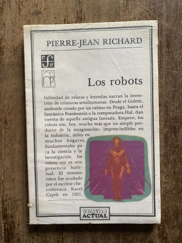 Los robots - Richard, Pierre-Jean (5o6)