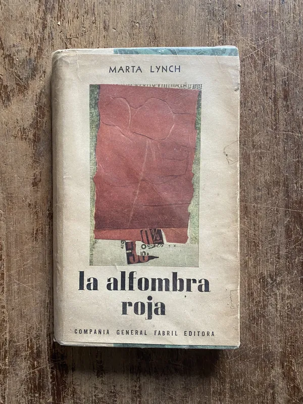 la alfombra roja - Lynch, Marta (5o6)