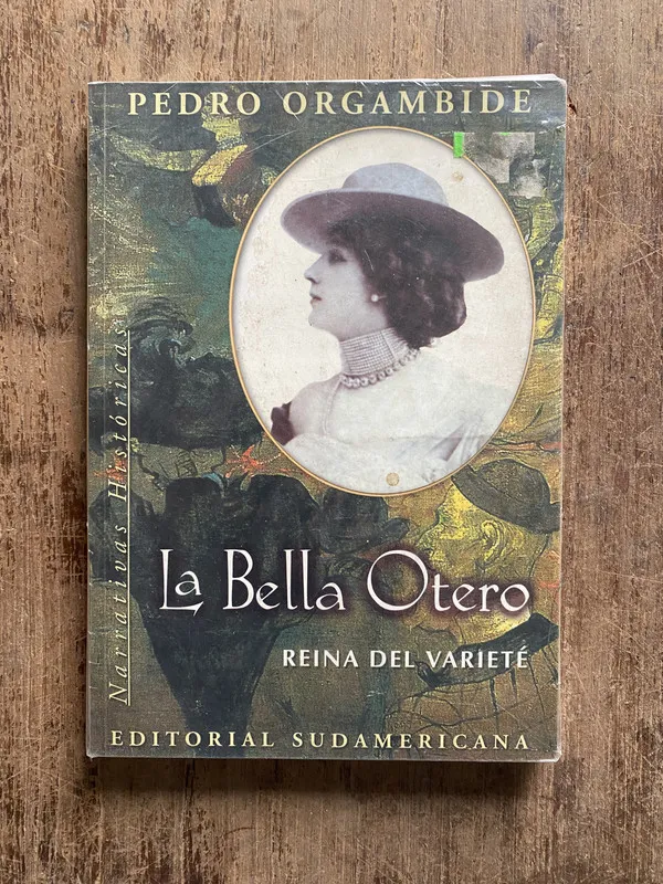 Tapa de La Bella Otero - Orgambide, Pedro (5o5)