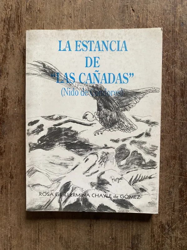 Tapa de La Estancia de 'Las Cañadas' - Chayle de Gomez (5o5)