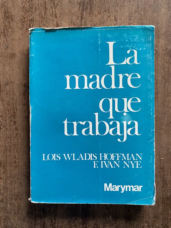 Tapa de La madre que trabaja - Hoffman (5o5)