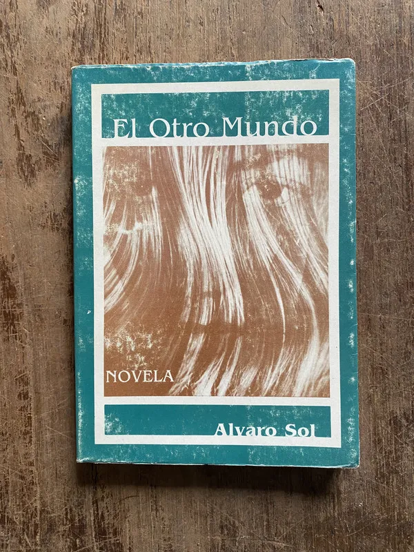 El Otro Mundo - Sol, Alvaro (5o5)