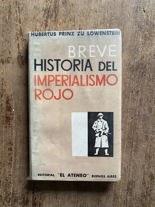 Breve Historia del Imperialismo Rojo - Löwenstein (5o5)
