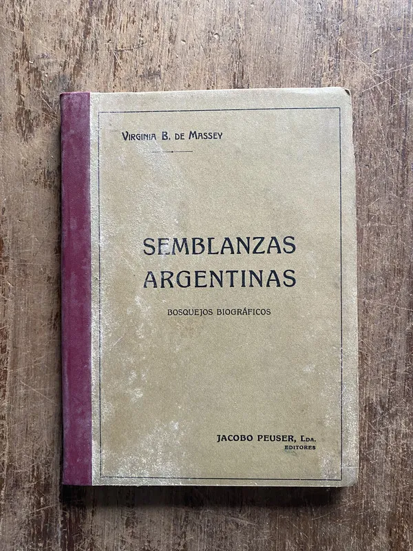 Tapa de Semblanzas Argentinas - Massey, Virginia B. de (5o5)