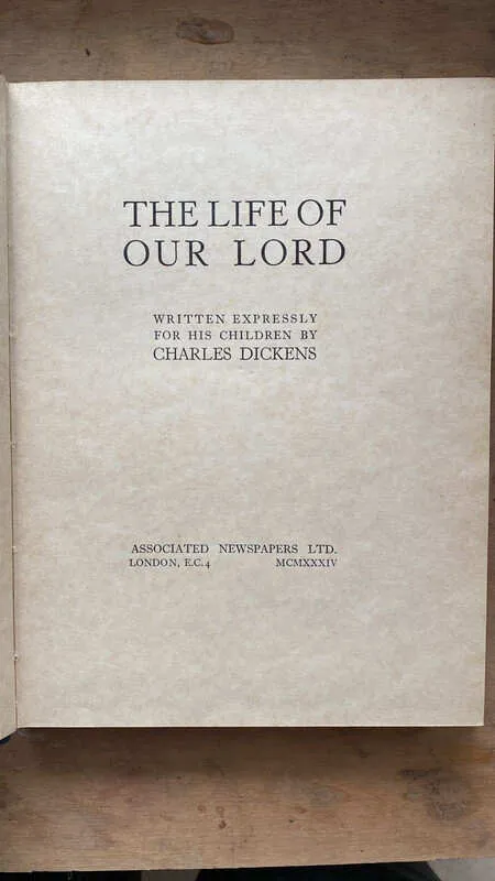 The Life Of Our Lord - Dickens, Charles (T3)