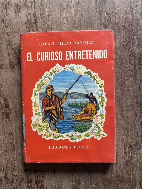 El Curioso Entretenido - Jijena Sanchez, Rafael (5o5)