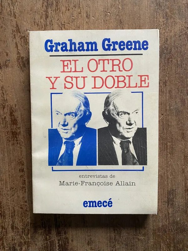 El otro y su doble - Greene, Graham (5o5)
