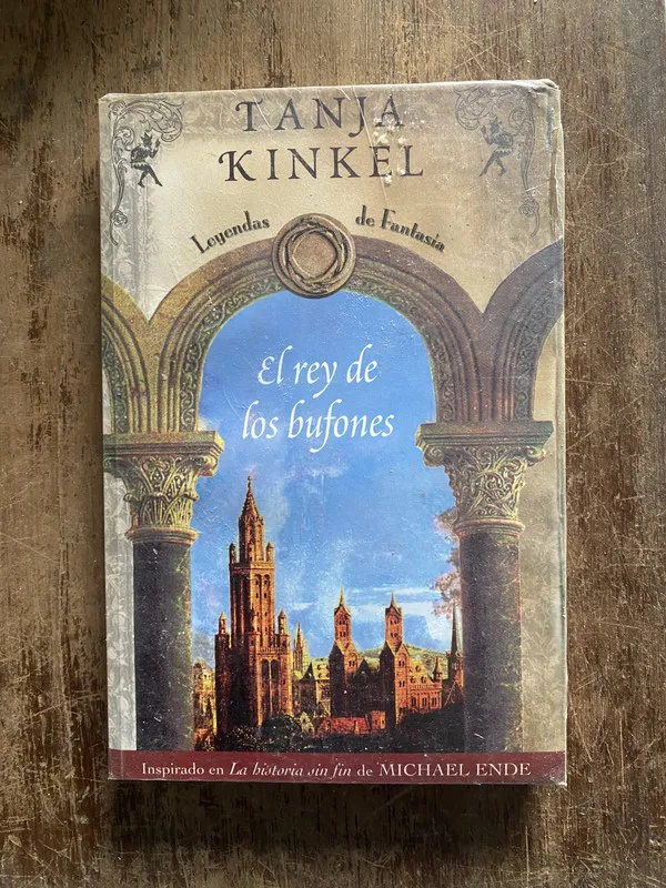 Tapa de El rey de los bufones - Kinkel, Tanja (5o4)