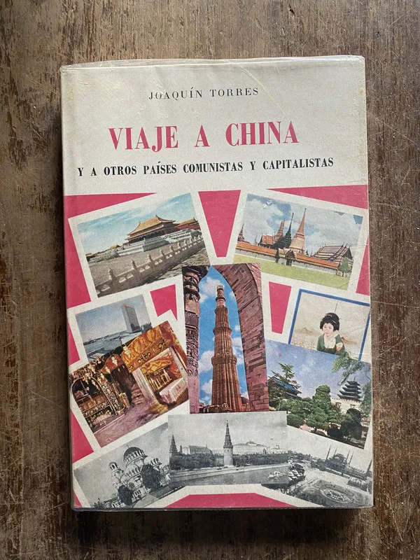 Viaje a China - Torres, Joaquin (5o4)