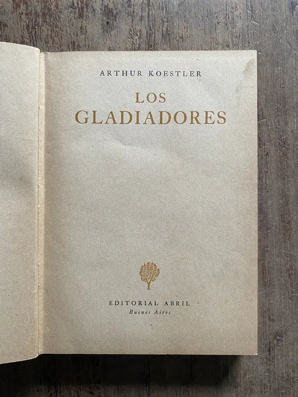 Tapa de Los Gladiadores - Koestler, Arthur (5o4)