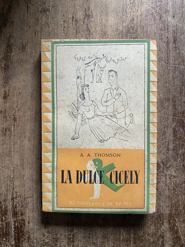 La dulce Cicely - Thomson, A. A. (5o4)