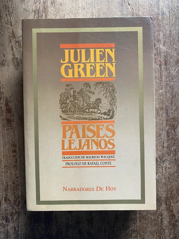 Paises Lejanos - Green, Julien (5o4)