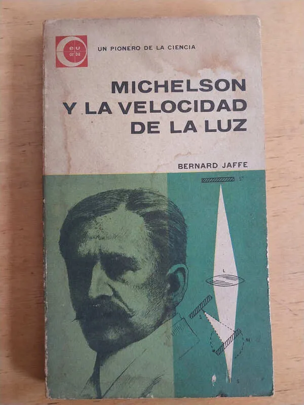 Michelson Y La Velocidad De La Luz - Jaffe, Bernard (i4)
