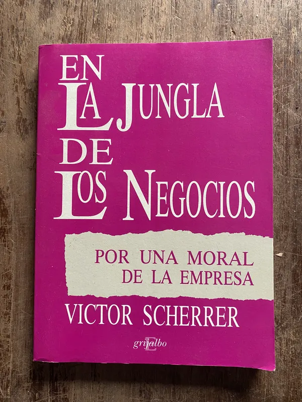 En la jungla de los negocios - Scherrer, Victor (5o4)