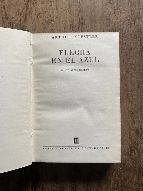 Flecha en el azul - Koestler, Arthur (5o4)