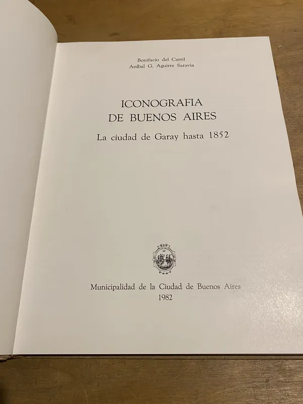 Iconografia de Buenos Aires - del Carril (3y0)