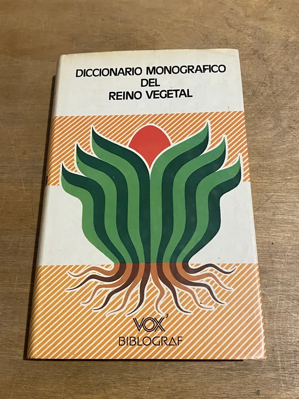 Diccionario Monografico del Reino Vegetal - (3y1)