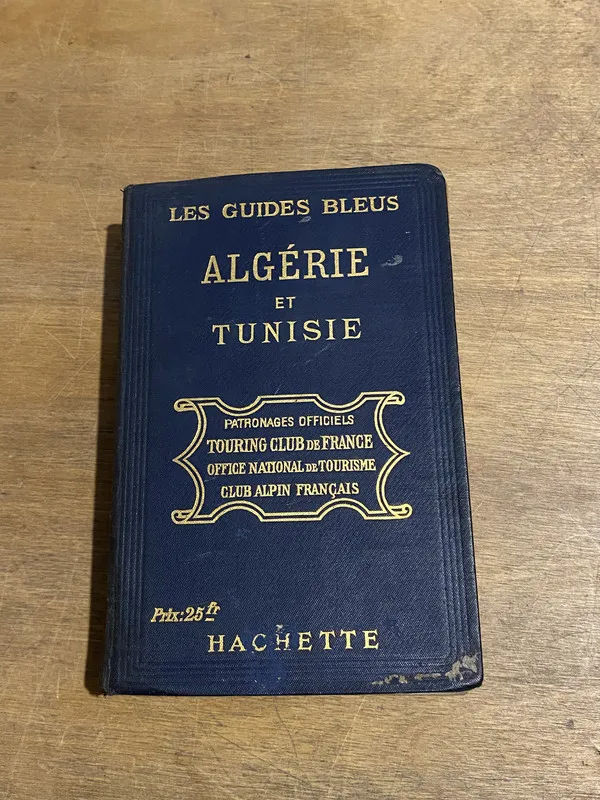 Algerie et Tunisie - Les Guides Bleus (3y1)