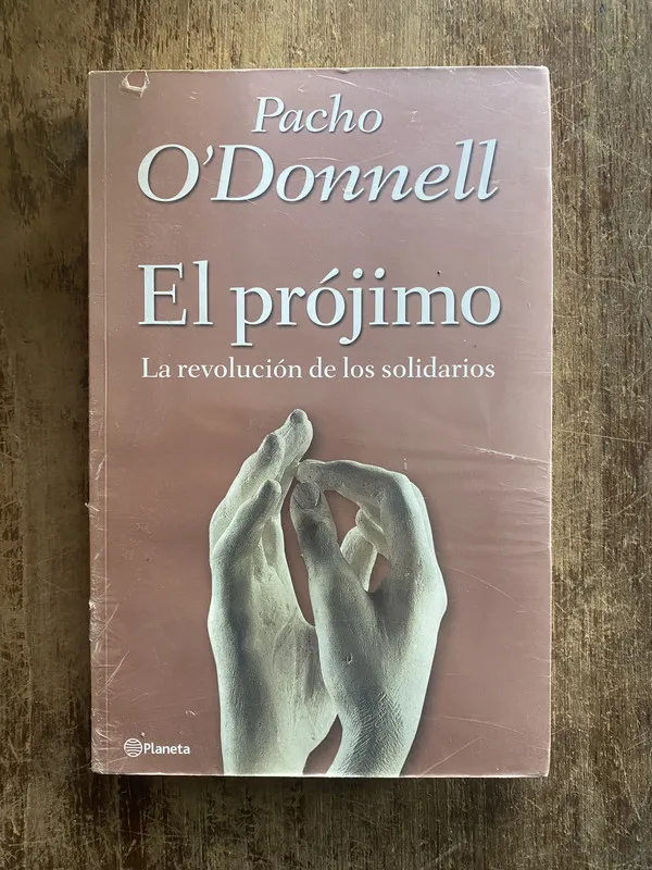 El projimo - O'Donnell, Pacho (5e1)