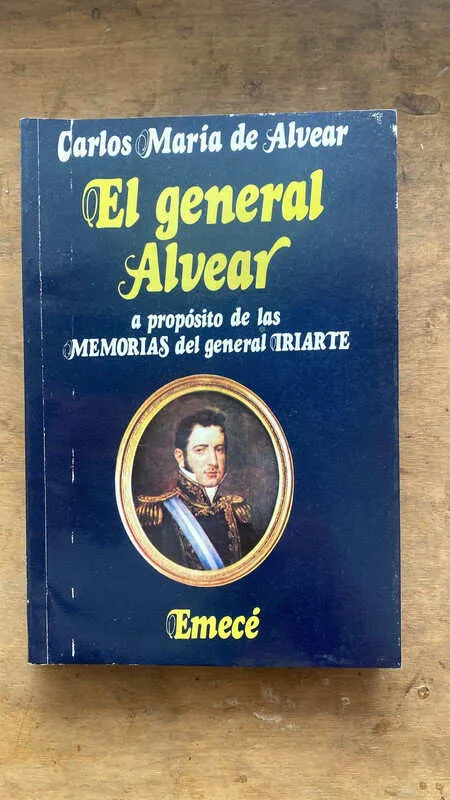 El General Alvear - De Alvear, Carlos Maria (gg3)