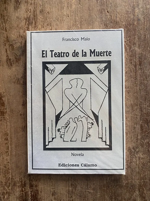 El Teatro de la Muerte - Maio, Francisco (5e1)