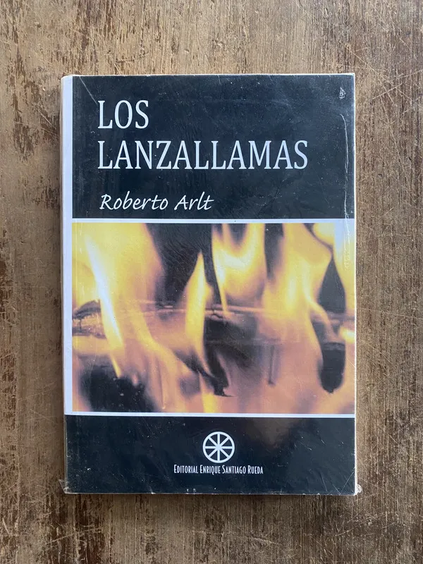 Los lanzallamas - Arlt, Roberto (5e1)
