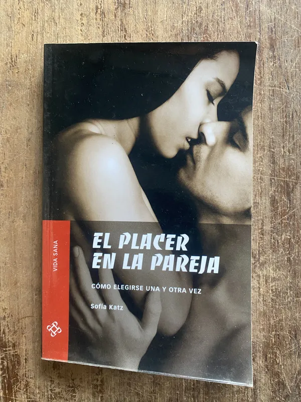 El placer en la pareja - Katz, Sofia (5e1)