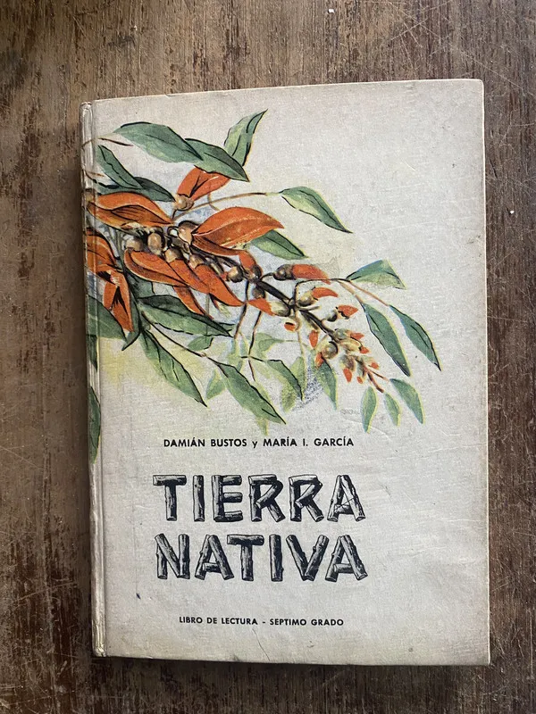 Tierra Nativa - Bustos, Damian y Garcia, Maria I. (5e2)