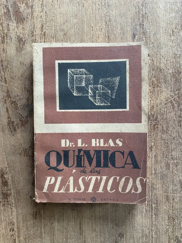 Quimica de los Plasticos - Blas, L. (5e2)
