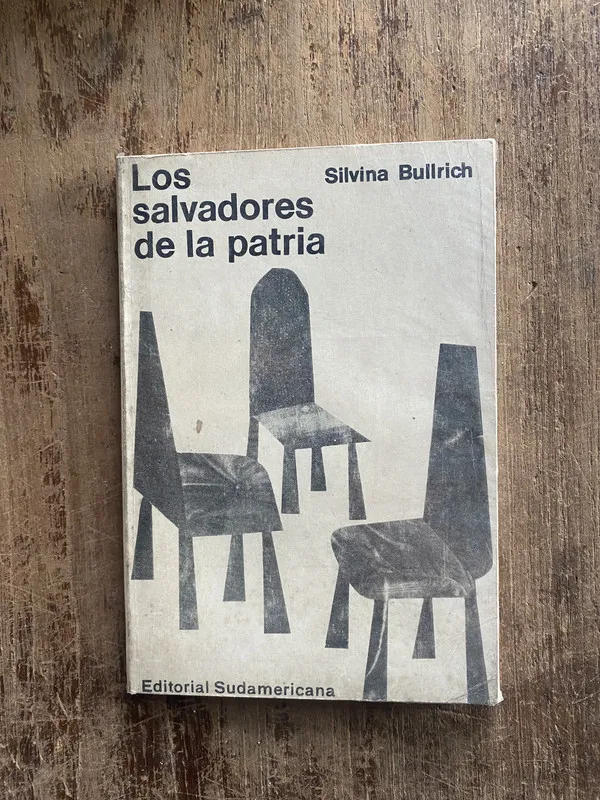 Los salvadores de la patria - Bullrich, Silvina (5e2)