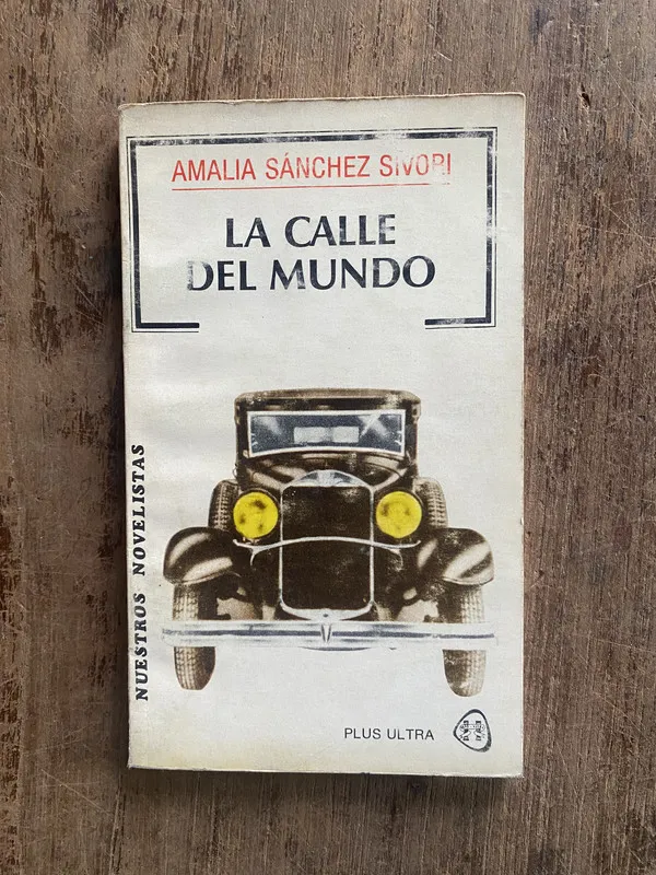 Tapa de La calle del mundo - Sanchez Sivori, Amalia (5e2)