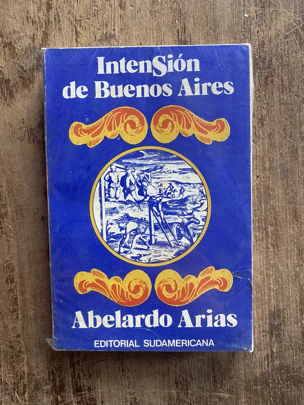 IntenSion de Buenos Aires - Arias, Abelardo (5e2)