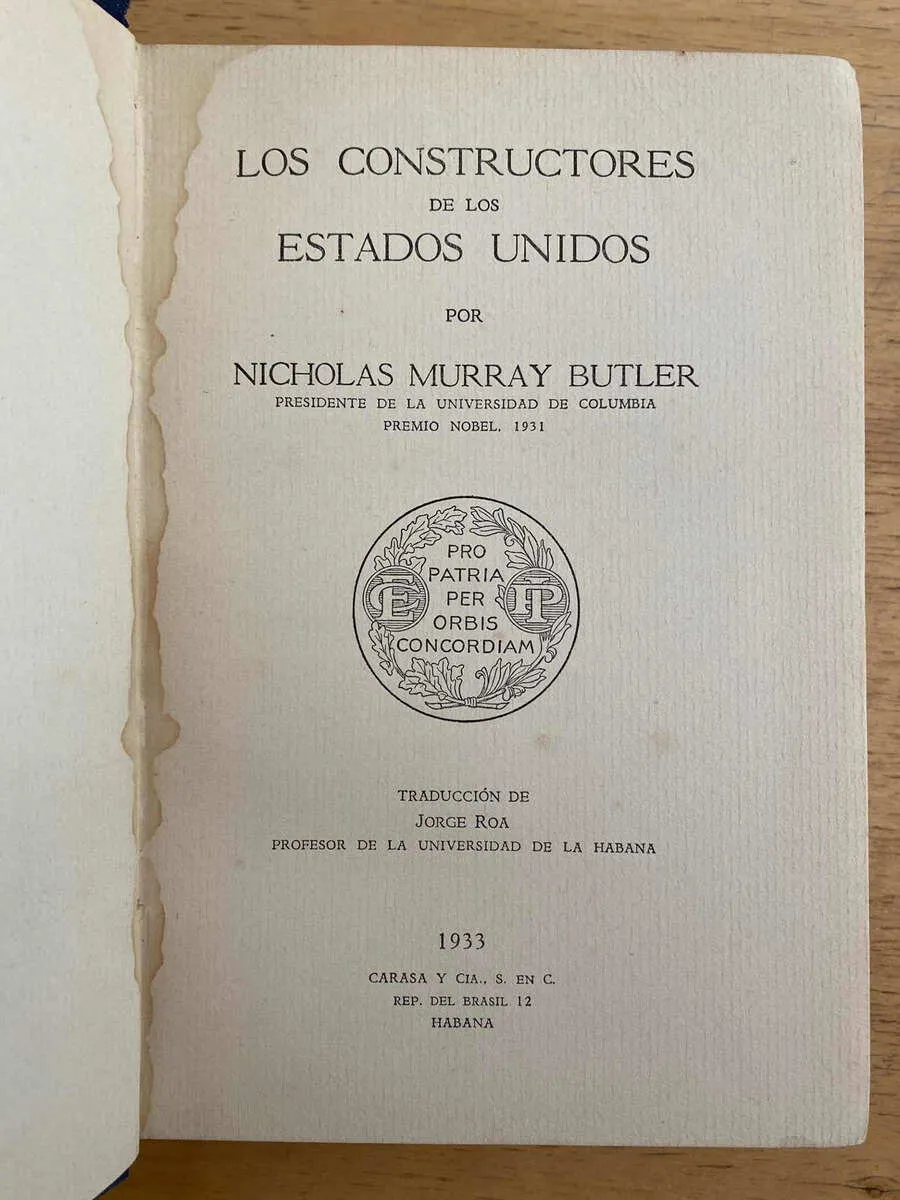 Los Constructores De Los Estados Unidos - Murray Butler (k4)