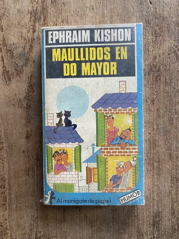 Maullidos en Do Mayor - Kishon, Ephraim (5e2)