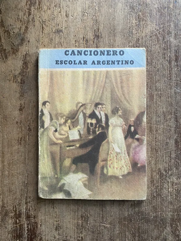 Cancionero Escolar Argentino - (5e3)