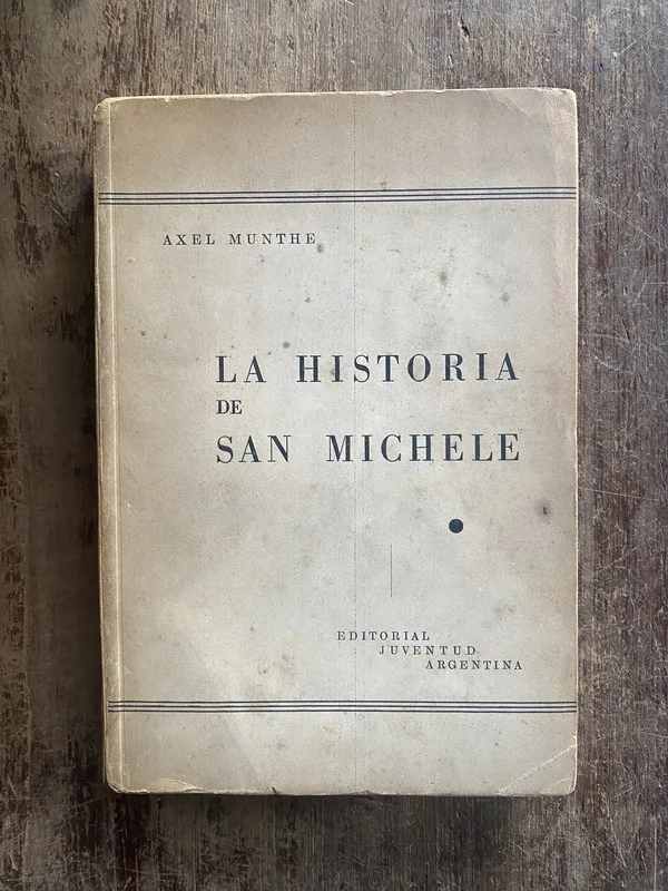 La Historia de San Michele - Munthe, Axel (5e3)