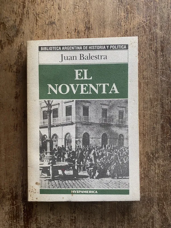 Tapa de El Noventa - Balestra, Juan (5e3)