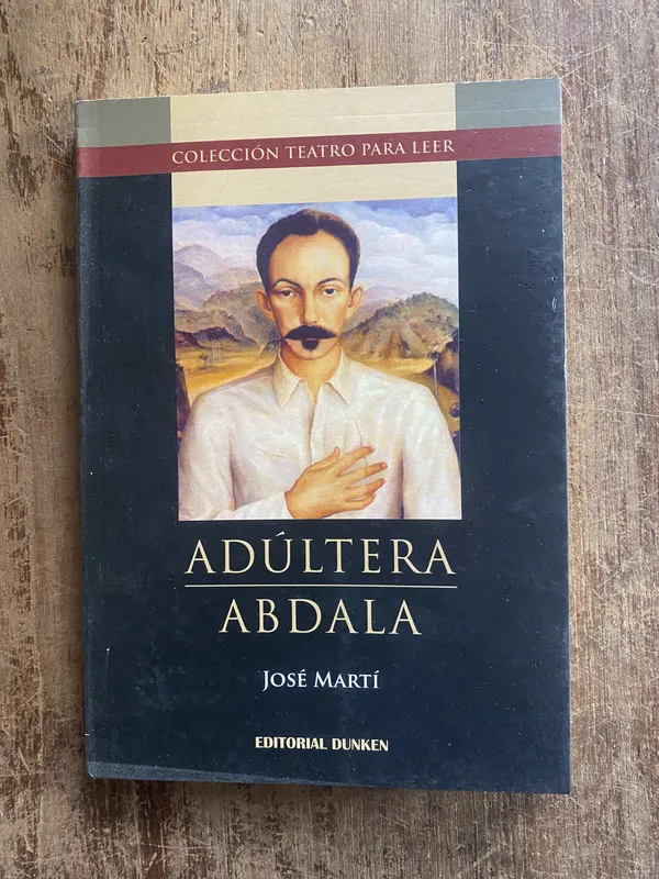 Adultera / Abdala - Marti, Jose (5e3)