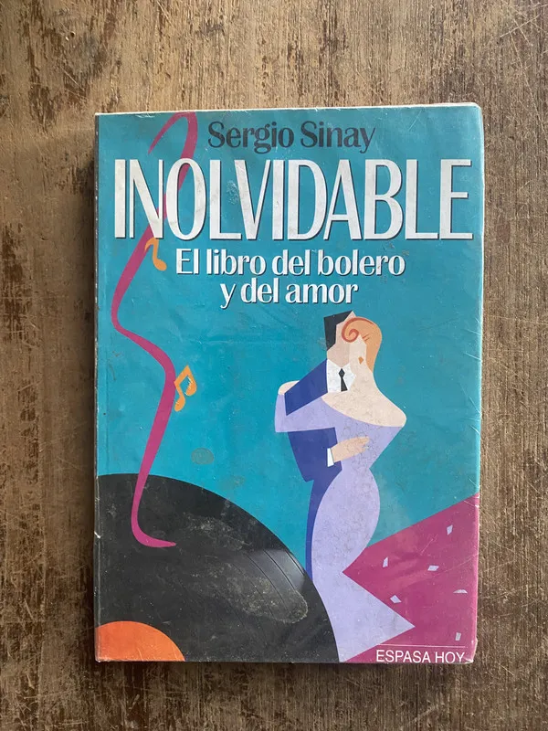 Tapa de Inolvidable - Sinay, Sergio (5e3)
