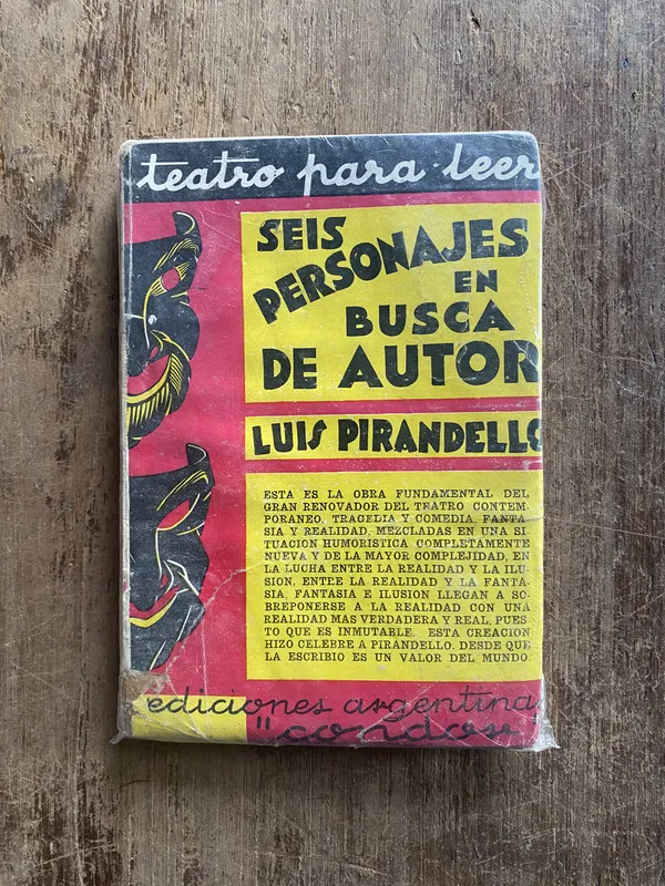 Seis personajes en busca de autor - Pirandello, Luis (5e4)