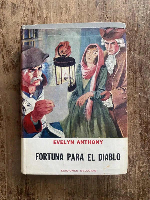 Fortuna para el diablo - Anthony, Evelyn (5e4)
