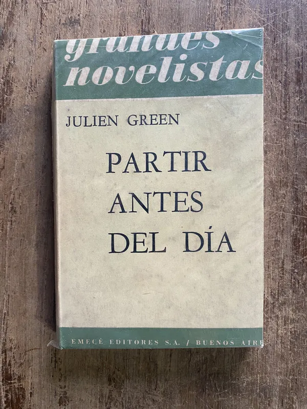 Partir antes del dia - Green, Julien (5e5)