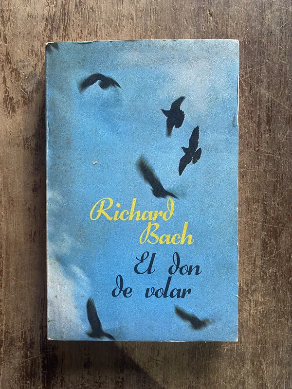 El don de volar - Bach, Richard (5e5)
