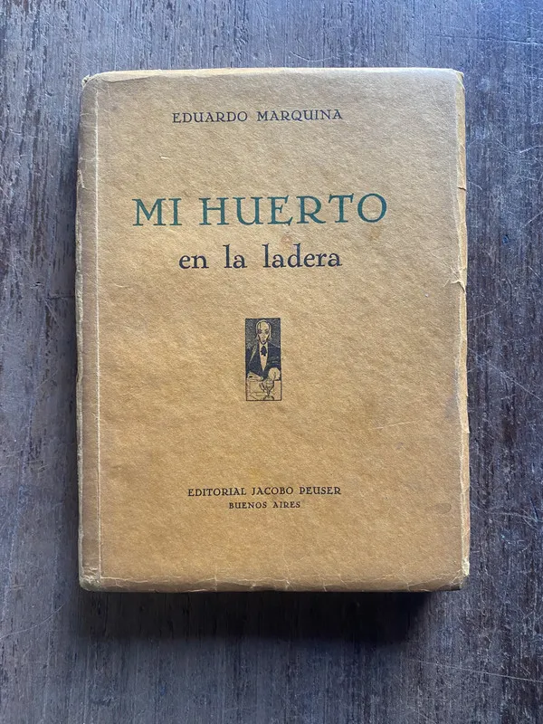 Mi huerto en la ladera - Marquina, Eduardo (5e5)