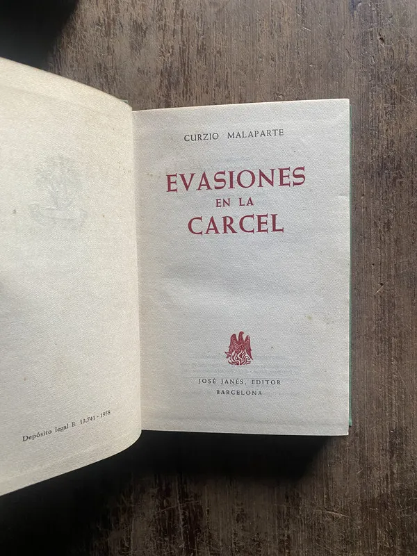 Evasiones en la Carcel - Malaparte, Curzio (5e5)