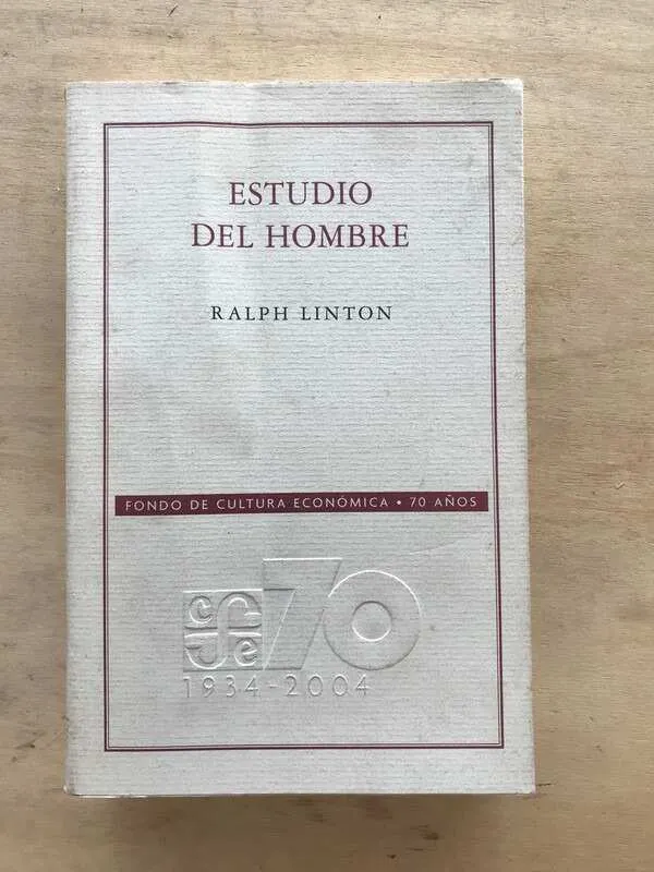 Estudio Del Hombre - Linton, Ralph (q5) (q5)