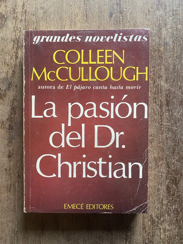 Tapa de La pasion del Dr. Christian - McCullough, Colleen (5e5)