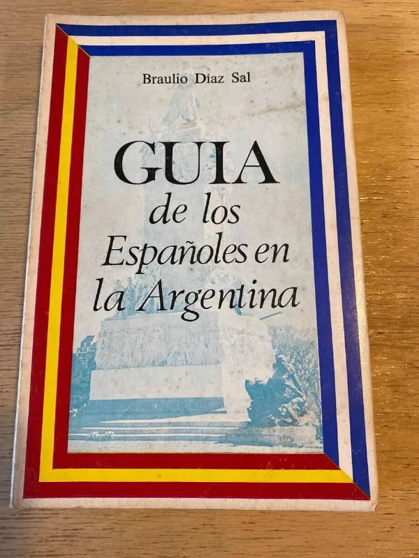 Tapa de Guia De Los Españoles En La Argentina - Diaz Sal (Q2)